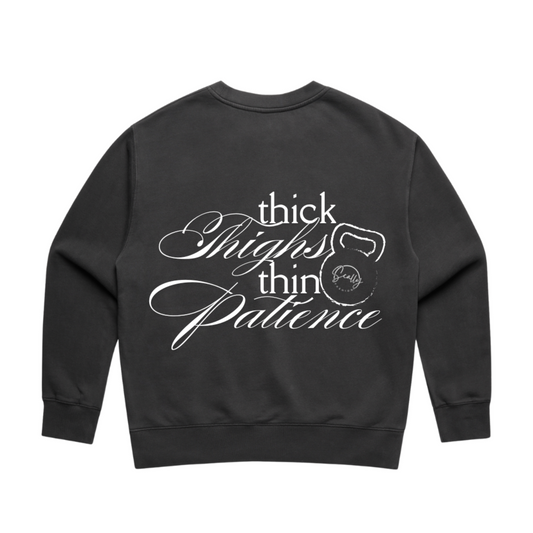 Thick Thighs Thin Patience