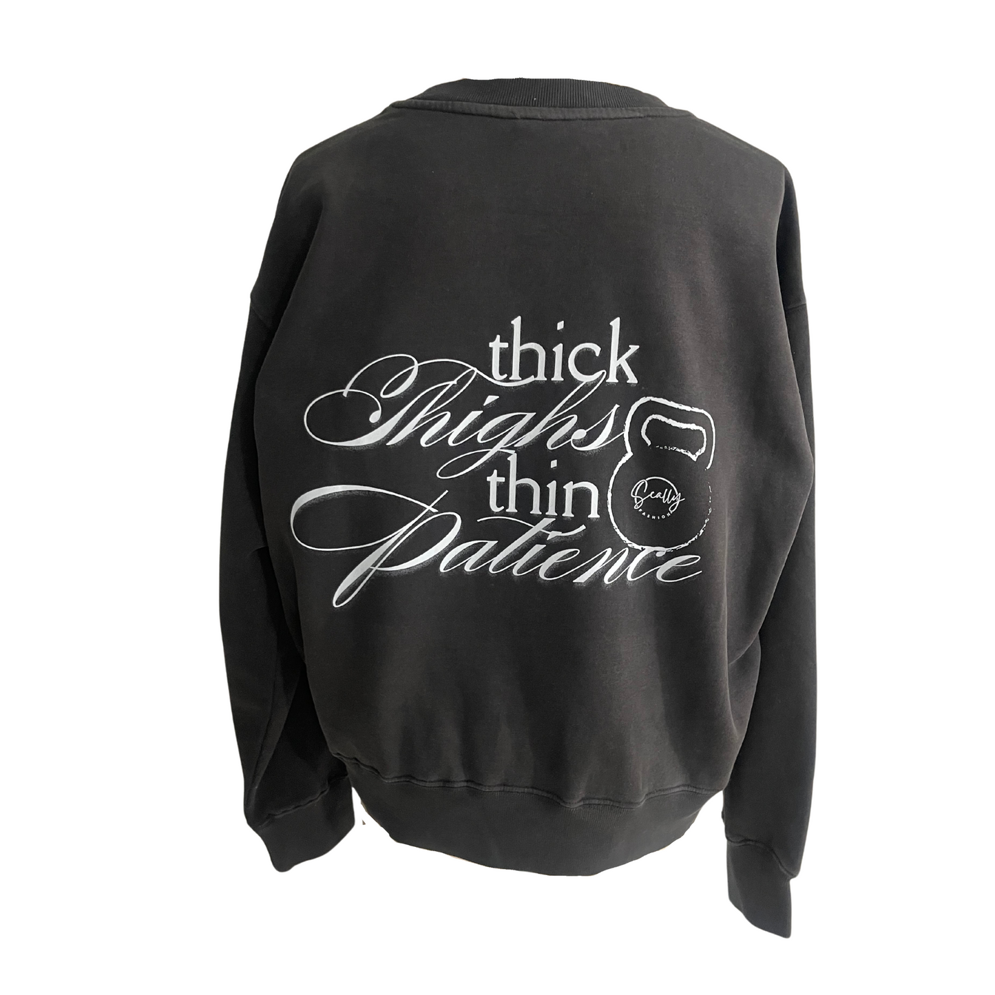 Thick Thighs Thin Patience