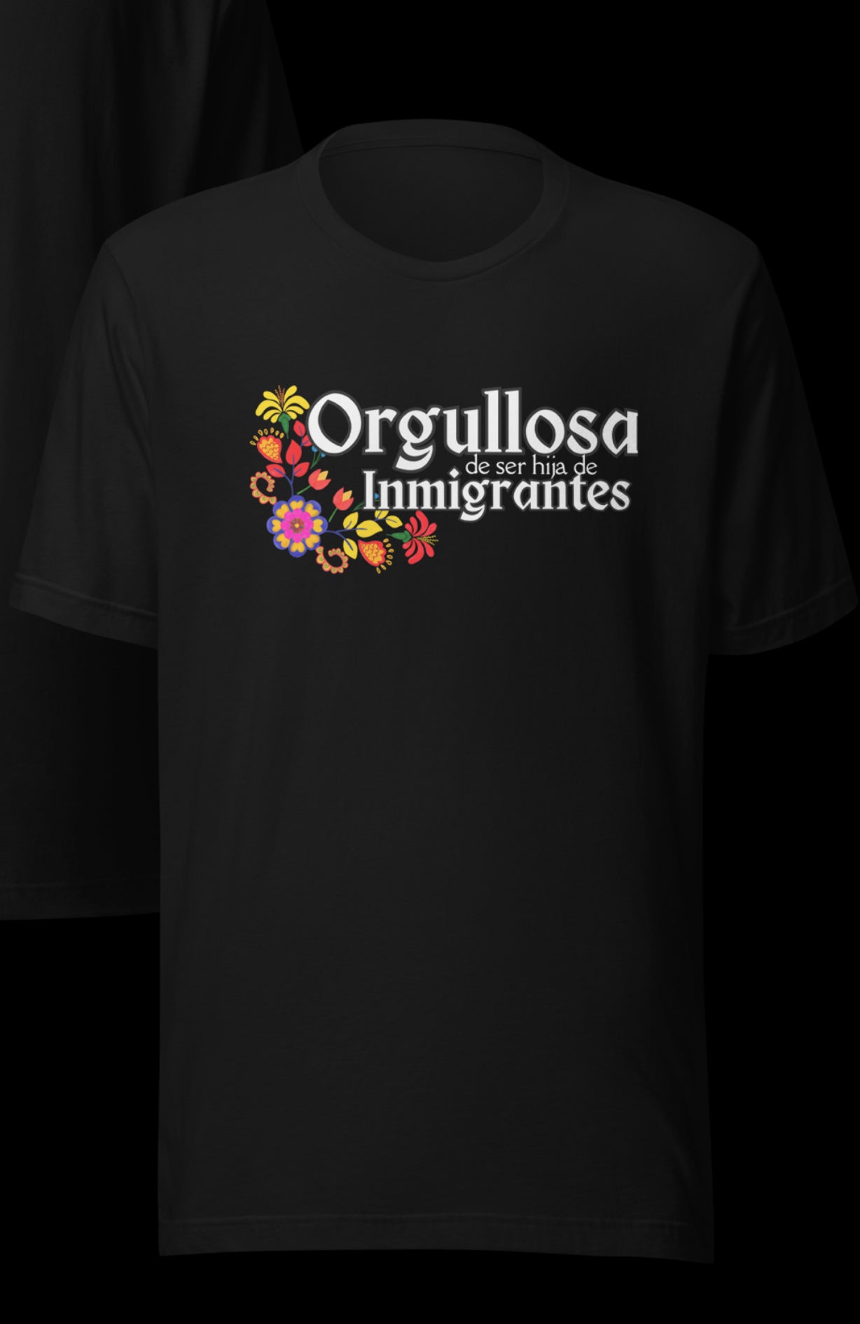 ORGULLOSA DE SER HIJA DE INMIGRANTES