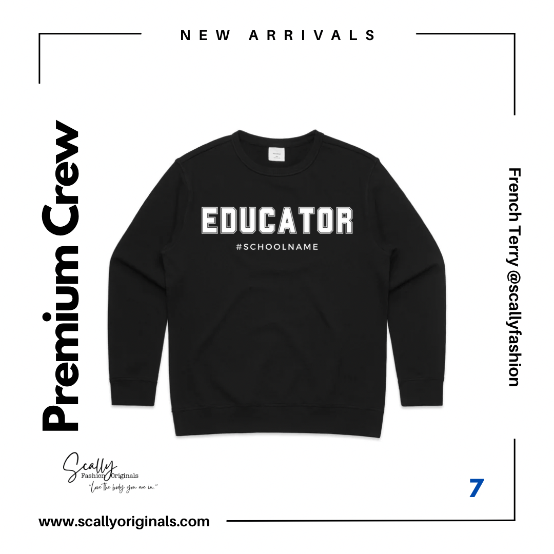 EDUCATOR Premium crew