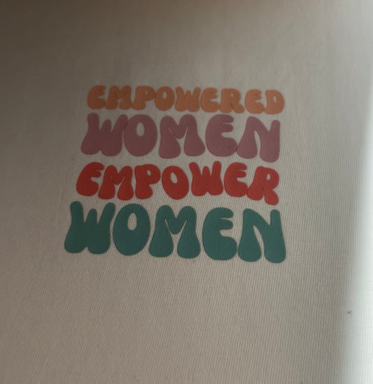 Empowered Women Empower Women